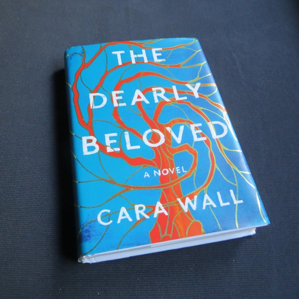 The Dearly Beloved by Cara Wall